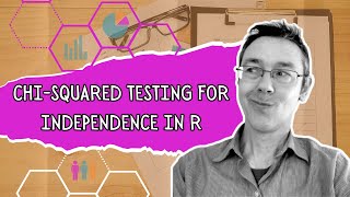 Chi-Squared Testing for Independence in R