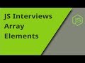 JS Interview - Array Indexes - Question 24