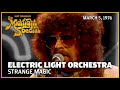 Strange Magic - ELO | The Midnight Special