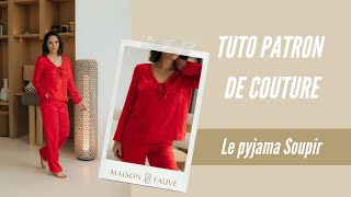 Tuto Patron Couture ❤️ Le Pyjama Soupir