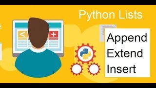 Python Lists : Difference between Append, Insert and Extend