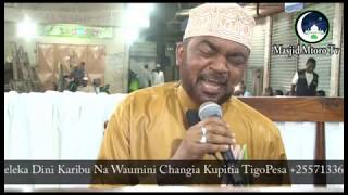 Sheikh Ally Mmanga - Mlango wa 1 - Maulid Masjid Mtoro