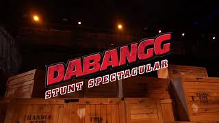 DABANGG STUNT SPECTACULAR