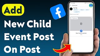 How To Add New Child Event Post On Facebook Post (Updated)