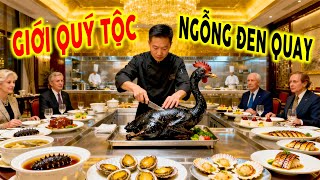 Món ăn chỉ dành cho quý tộc có tiền chưa chắc mua được ở Trung Quốc🍜Khám phá ẩm thực
