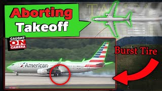 TIRE EXPLODES ON TAKEOFF | American Rejected Takeoff at Tampa