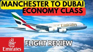 EMIRATES FLIGHT REVIEW - MANCHESTER TO DUBAI - ECONOMY CLASS - A380 PLANE [FULL