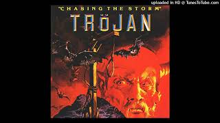 ///Trojan - Chasing The Storm///