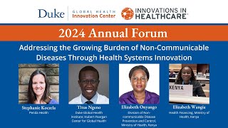 Addressing the Growing Burden of Non Communicable Diseases Through Health Systems Innovation