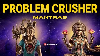 POWERFUL mantra for all problems (SHIVA and DEVI Mantras) | Mahakatha
