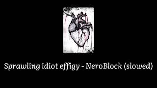 Terror meme (slowed,looped) / Sprawling idiot effigy by NeroBlock