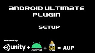 Android Ultimate Plugin for Unity Setup