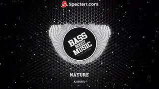 Nature (BASS BOOSTED) Kabira Ft. Nj Nindaniya Haryanavi Songs 2022 | Nu Te Chocolatey Colour