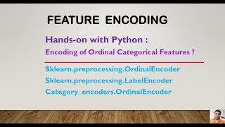LabelEncoding and Ordinal Encoding of Ordinal Categorical Features| Feature Encoding Tutorial 2