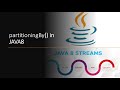 PartitioningBy in JAVA8 #java