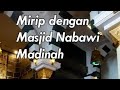 MASJID DIKOTA BLITAR YANG MIRIP DENGAN MASJID NABAWI DI MADINAH