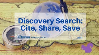 Discovery Search: Cite, Share, Save