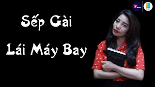 Tâm sự tập 301: Sếp Gài