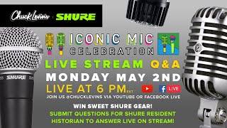 Shure Iconic Mic Week Livestream Q\u0026A