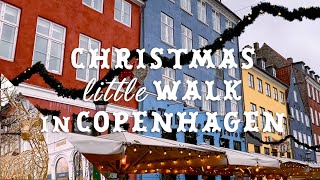 コペンハーゲン散歩🇩🇰🎄クリスマスマーケット,ニューハウン [ デンマーク/北欧 ] Christmas in Copenhagen, Denmark