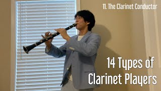 14 Types of Clarinet Players