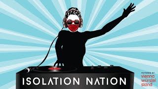 Isolation Nation by Vienna Würstelstand | #UnitedWeStreamVienna Warm Up