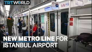 Istanbul unveils metro line to main airport