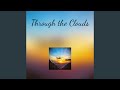 Through the Clouds