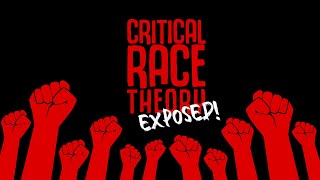CRITICAL RACE THEORY EXPOSED! (Full Special)