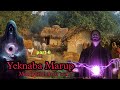 Yeknaba Marup part-6 || Manipuri horror story || Makhal Mathel Manipur