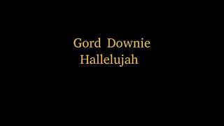 Gord Downie - Hallelujah  (SBD)