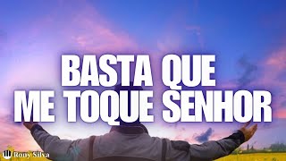 Basta que me toque Senhor - Rony Silva (cover)