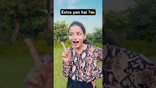 Extra pen hai😂😜..#youtubeshorts #youtube #viral#funny#shorts #pen#school