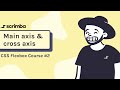 Main axis and cross axis | CSS Flexbox tutorial