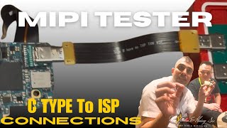 MiPi Tester Box C Types To ISP Adapter \u0026 New Update from Mr.Homing (MiPi Owner)Mr.Tarun (BaBa Tool)!