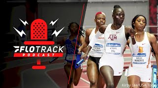 The Biggest NCAA Outdoor T&F Questions | The FloTrack Podcast (Ep. 253) | 3/19/2021