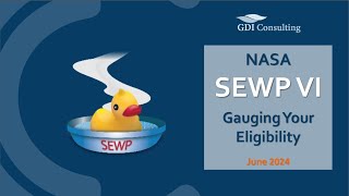 NASA SEWP VI Eligibility: Your Ultimate 7-Minute Guide by GDIC, June 15 2024