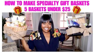 DIY GIFT BASKETS UNDER $25