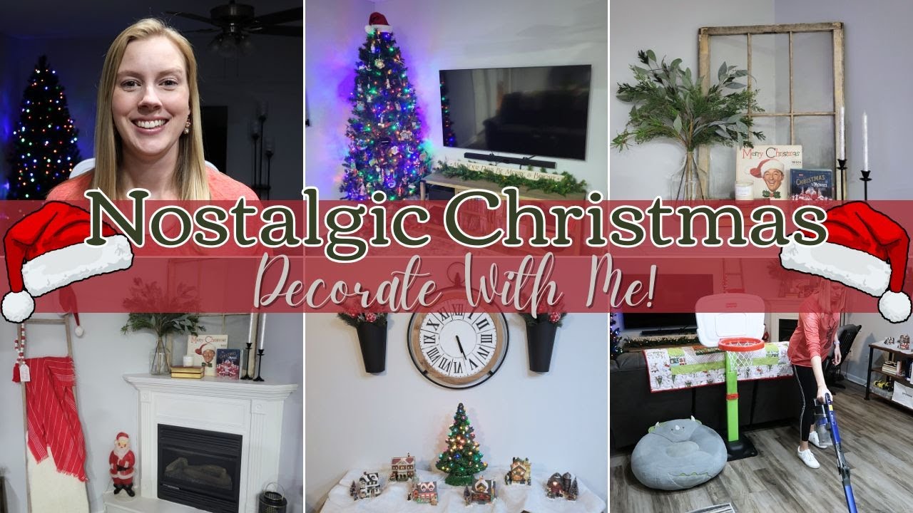 Nostalgic Christmas Decorate With Me рџћ Christmas Family Room 2024