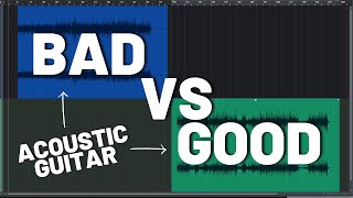 Bad vs Good - Acoustic Guitar Recordings