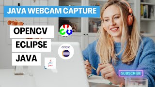Java Webcam Capture Tutorial with OpenCV