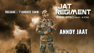 Jat Regiment Indian Army | New Haryanvi Song | Anddy Jaat | HR Song 2020