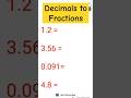 Decimals to fractions #shorts #explore #makeba #decimal #fraction #math