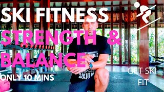 Get ski fit | 10 min of strength and balance | No equipment needed