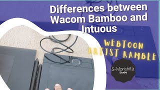 Differences between the Old Wacom Bamboo and Old Intuos Tablet || Broke Webtoon Artist Rambles