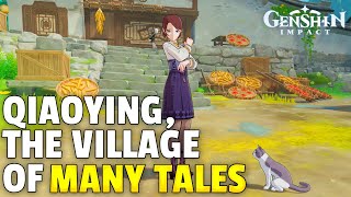 Qiaoying, the Village of Many Tales | Quest Guide | Genshin Impact