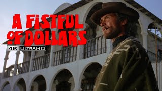 A Fistful of Dollars - 4K UHD | High-Def Digest