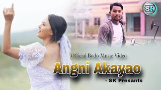 Angni Megonao || Official Bodo Music Video || New bodo video 2024 || SK Presants