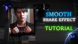 Smooth Shake Effect | After Effects Tutorial