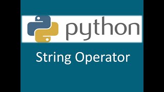 String Operator in python | Python Tutorial for Beginners | Syit | Fycs | Lecture 27
